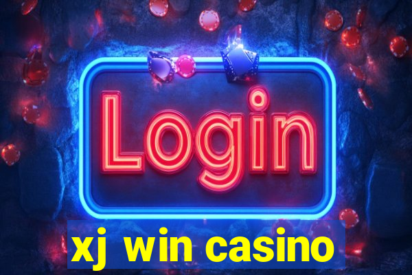 xj win casino